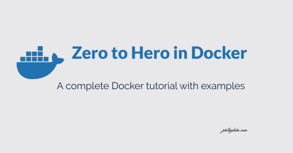 advanced-docker-tutorial-a-complete-guide-with-examples-jstobigdata